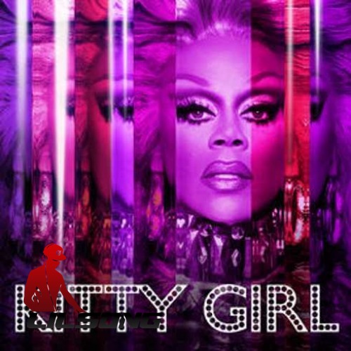 RuPaul - Kitty Girl